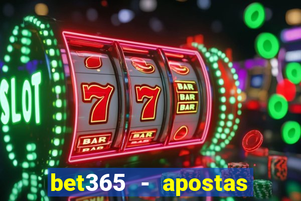 bet365 - apostas desportivas online