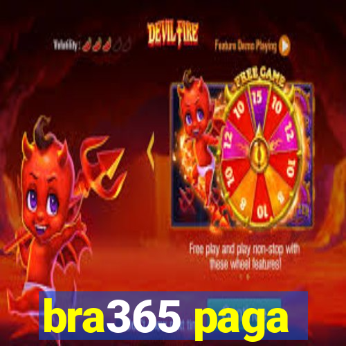 bra365 paga