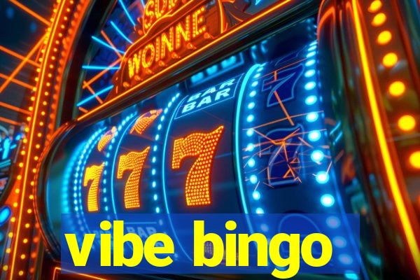 vibe bingo