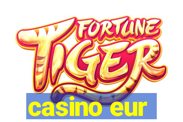 casino eur