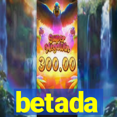 betada