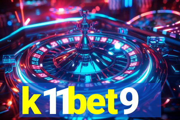 k11bet9