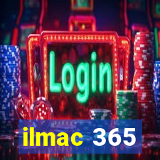 ilmac 365