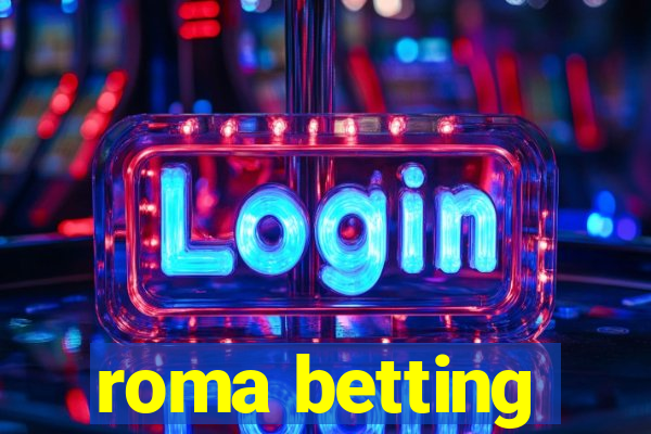 roma betting