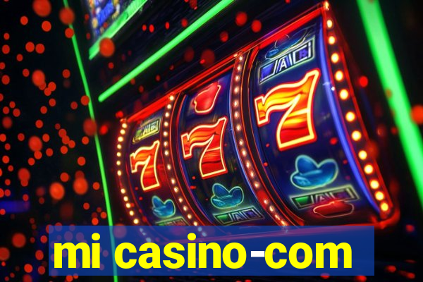 mi casino-com