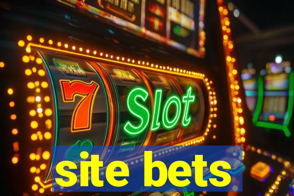 site bets