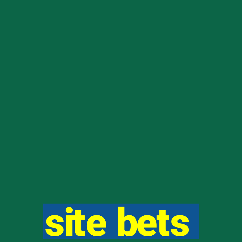 site bets