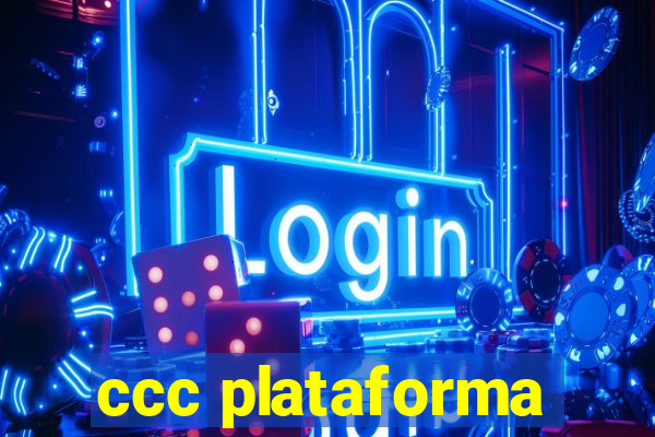 ccc plataforma