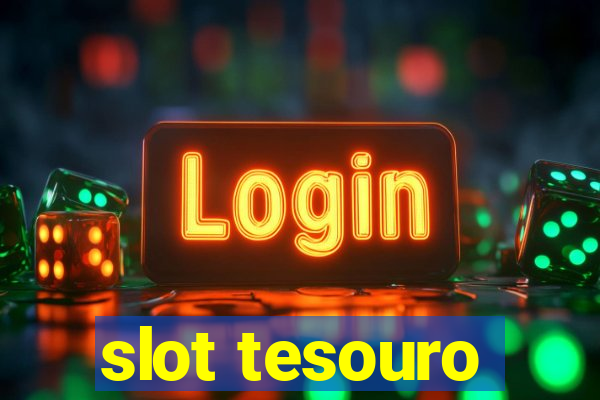 slot tesouro