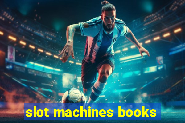 slot machines books