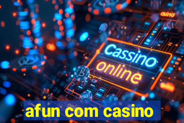 afun com casino