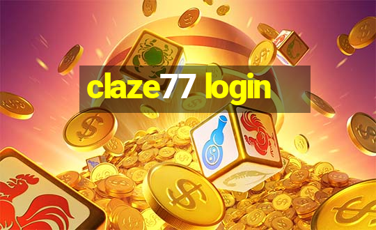 claze77 login