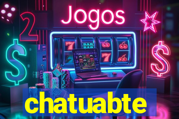 chatuabte