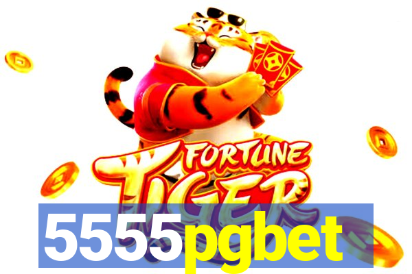 5555pgbet