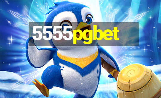 5555pgbet