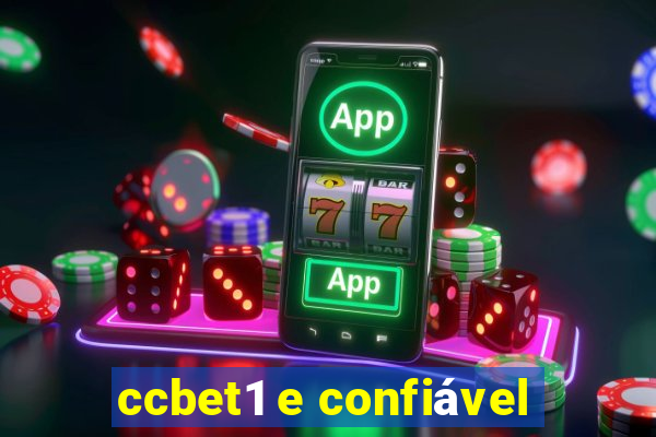 ccbet1 e confiável