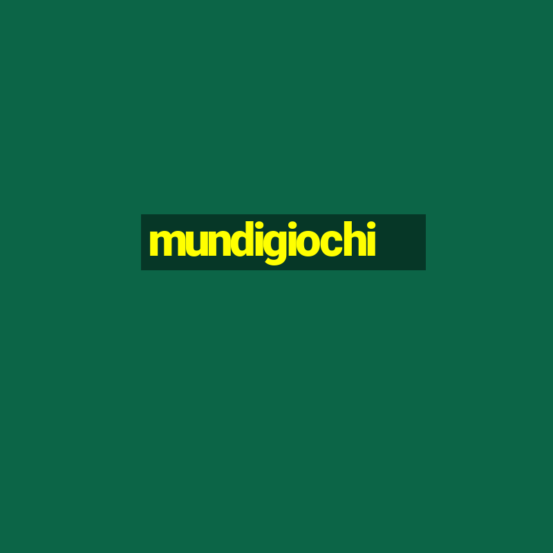 mundigiochi