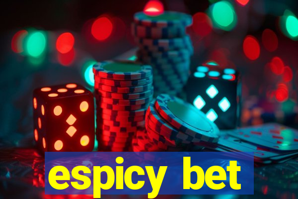 espicy bet