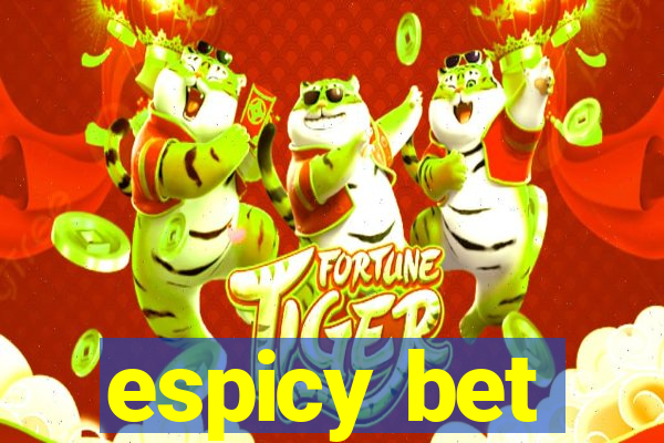 espicy bet