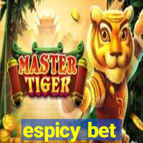 espicy bet