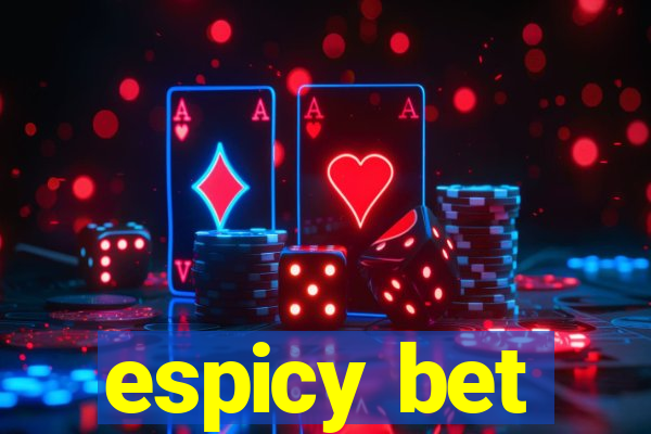 espicy bet