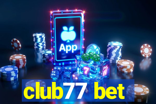 club77 bet