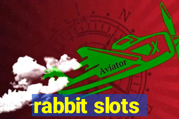 rabbit slots