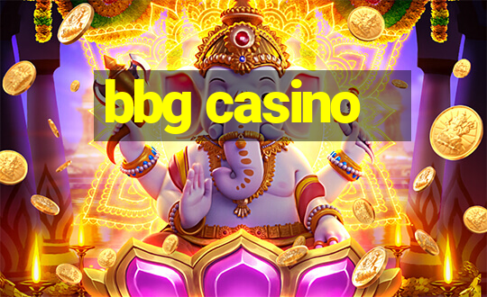 bbg casino