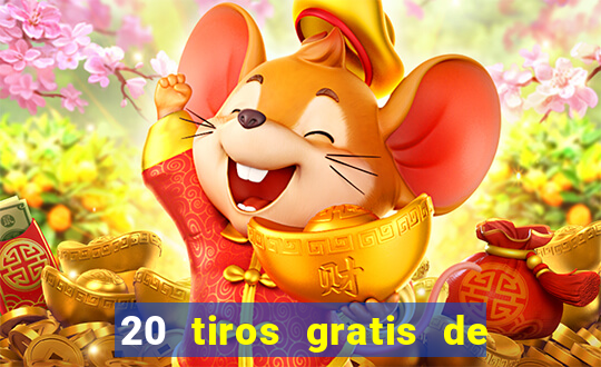 20 tiros gratis de casino apuesta total