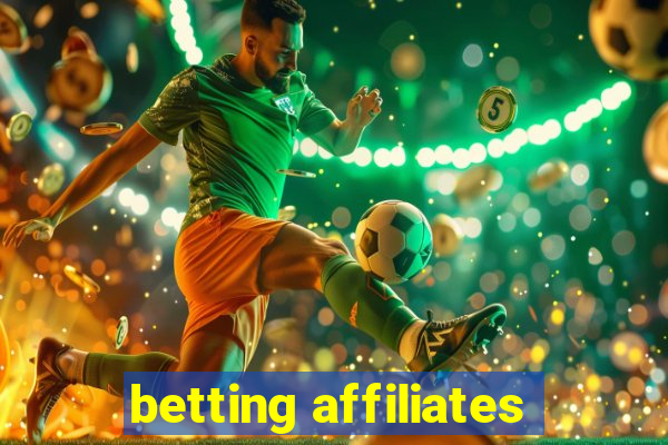 betting affiliates