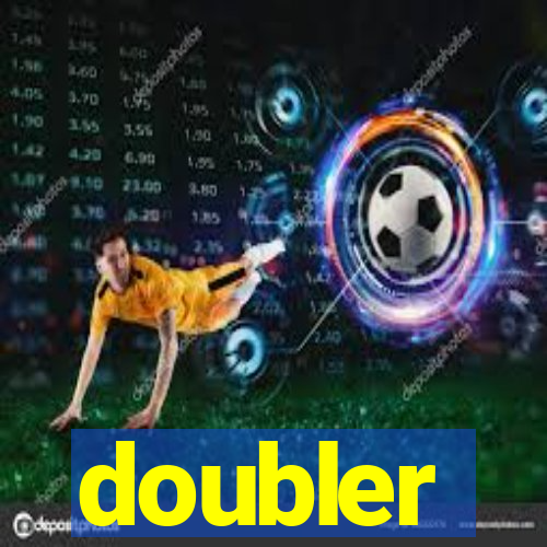 doubler