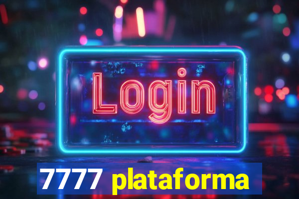 7777 plataforma