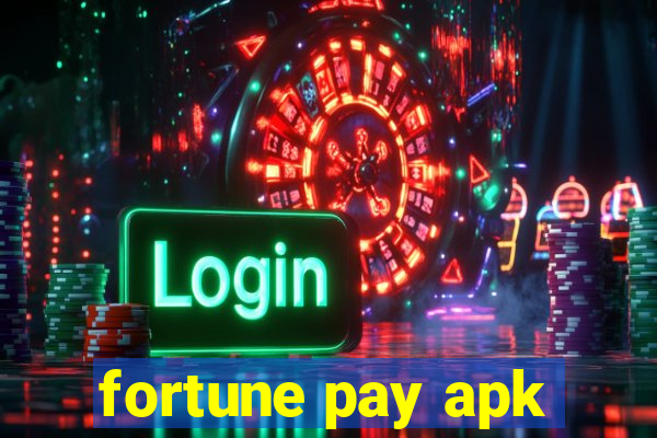 fortune pay apk