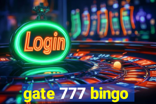 gate 777 bingo