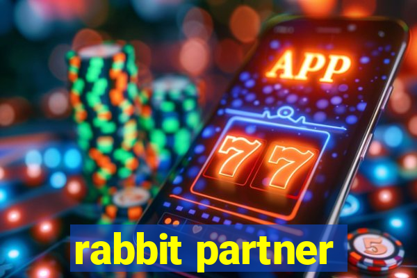 rabbit partner