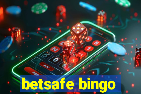 betsafe bingo