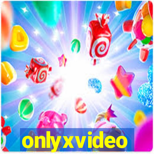 onlyxvideo