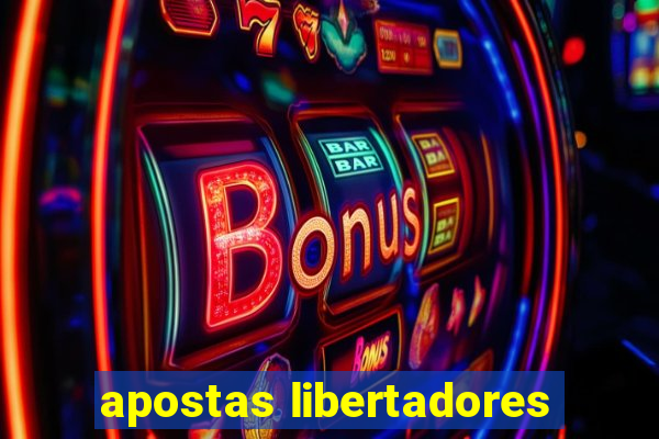 apostas libertadores