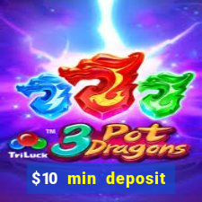 $10 min deposit casino australia