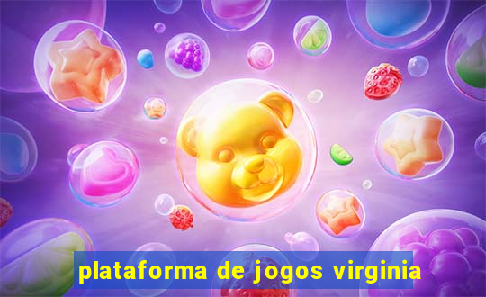 plataforma de jogos virginia