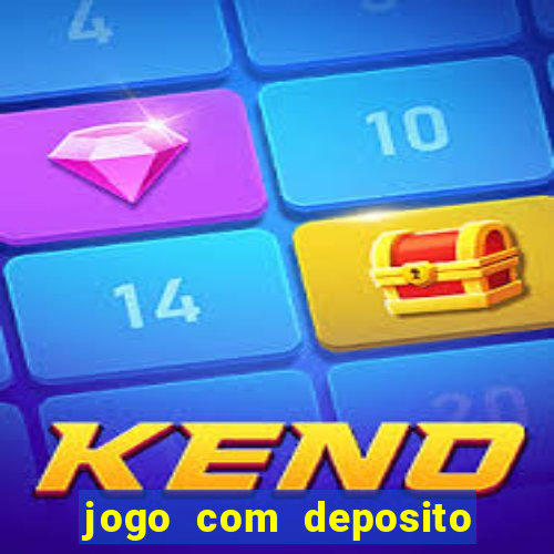 jogo com deposito de 5