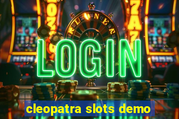 cleopatra slots demo