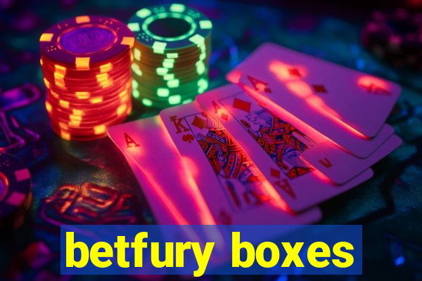 betfury boxes