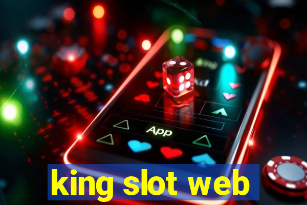 king slot web