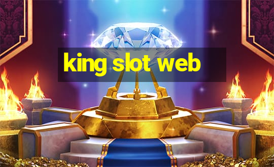 king slot web