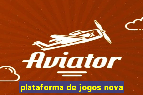 plataforma de jogos nova