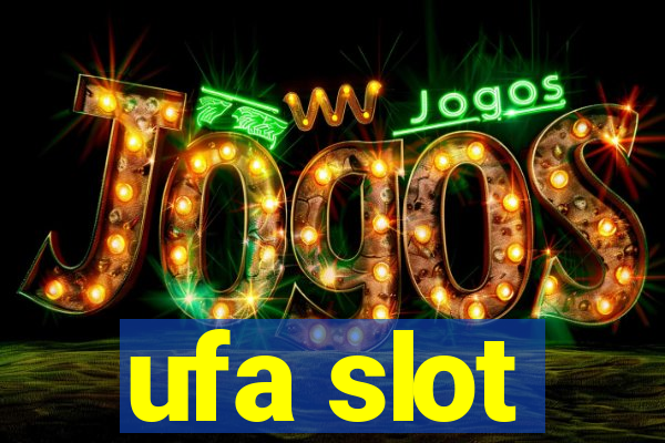 ufa slot