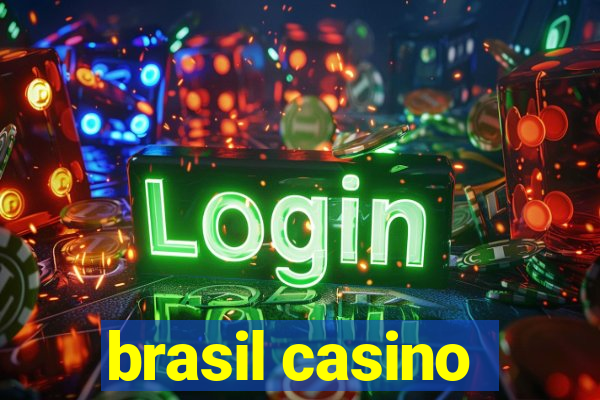 brasil casino