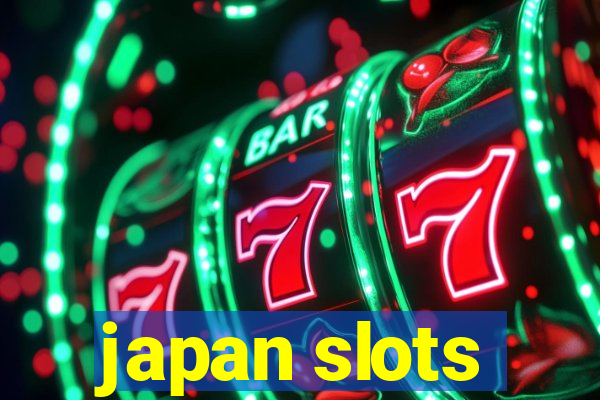 japan slots