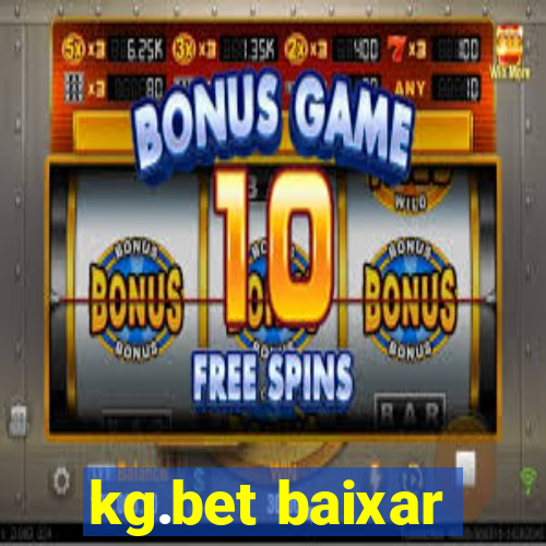 kg.bet baixar